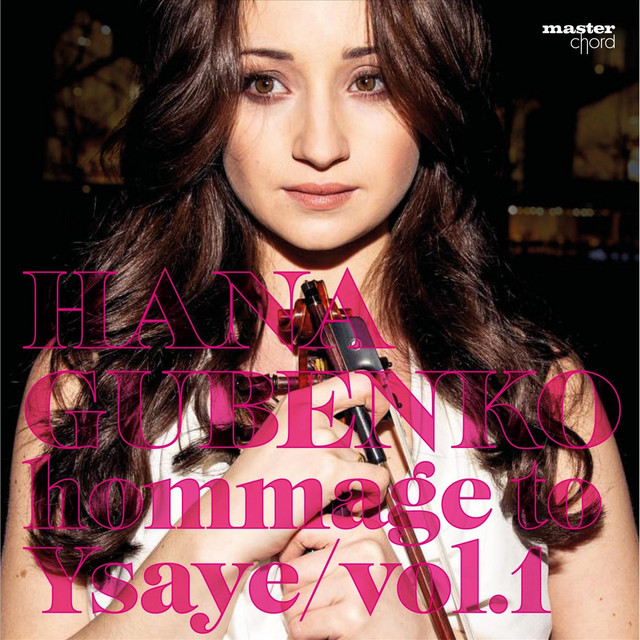 Hommage to Ysaÿe, Vol. 1 cover art