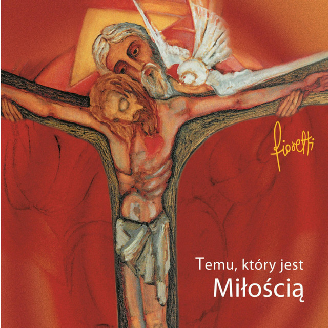 Temu, który jest Miłością cover