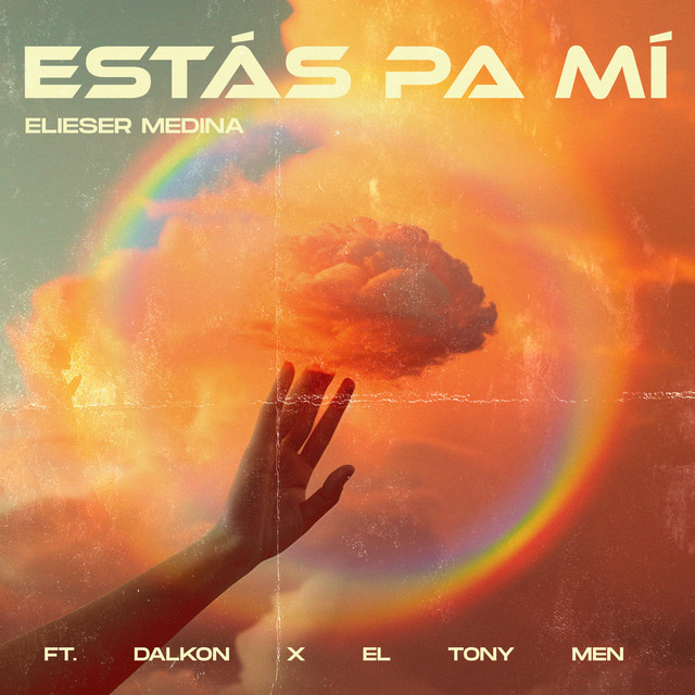 Estás Pa' Mí