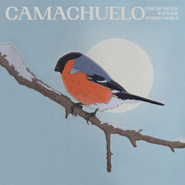 Cheap Monk - Camachuelo