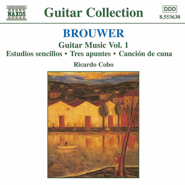 BROUWER: Guitar Music, Vol. 1 - Estudios sencillos / Tres apuntes / Cancion de cuna cover