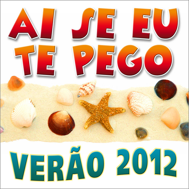 Ai Se Eu Te Pego cover