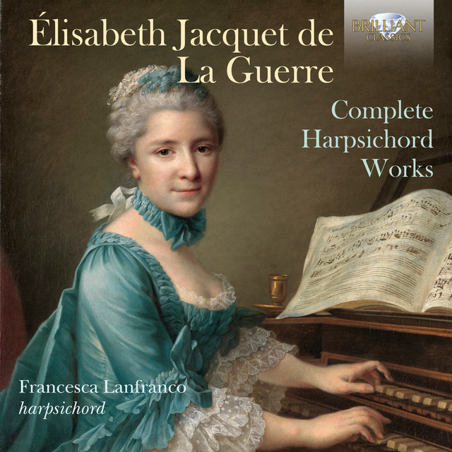 Jacquet de La Guerre: Complete Harpsichord Works cover art