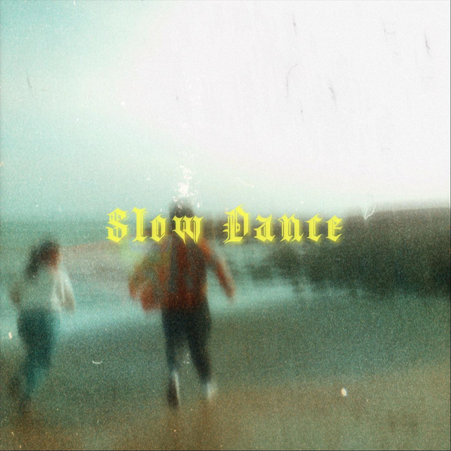 Slow Dance cover art