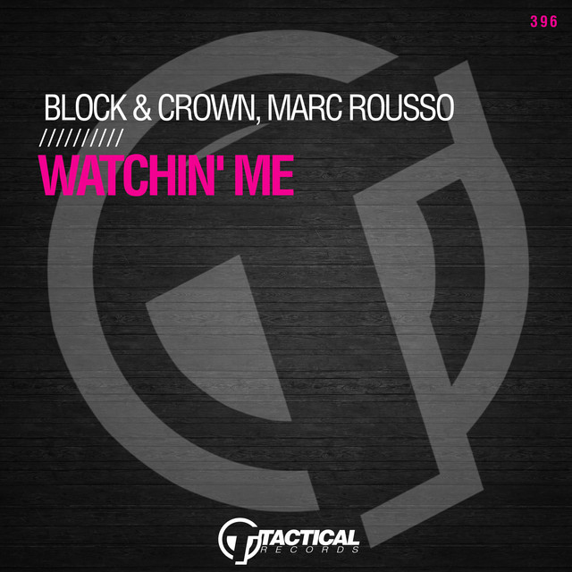 Watchin' Me - Original Mix