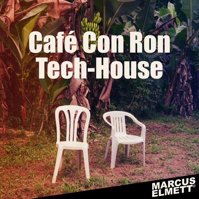 Café Con Ron - Tech-House cover art