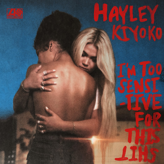 I'm Too Sensitive For This Shit cover art