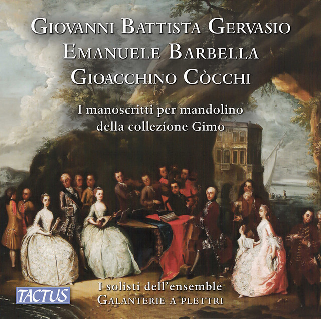 Gervasio, Barbella, Cocchi: The manuscripts for mandolin of Gimo collection