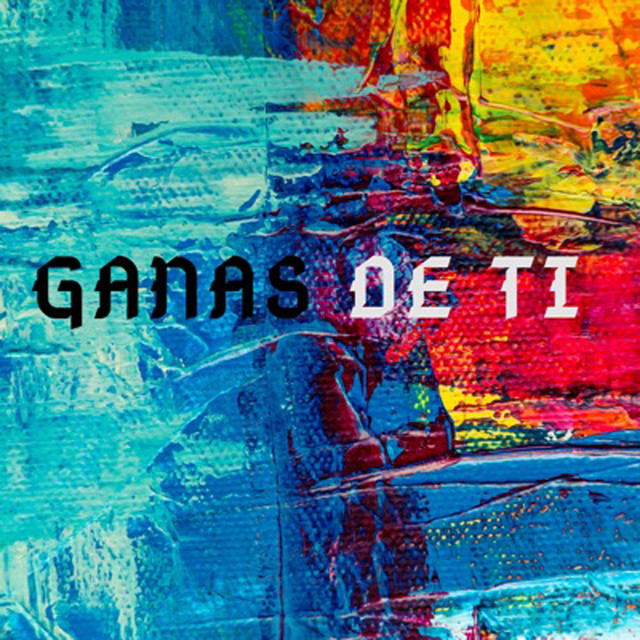 Ganas de Ti cover