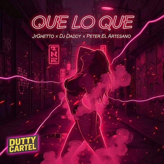 Que Lo Que