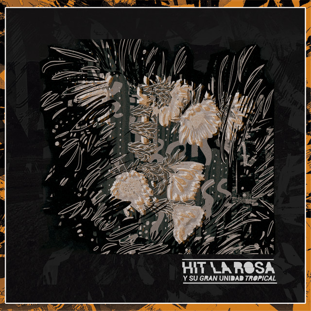 Hit la Rosa y Su Gran Unidad Tropical cover art