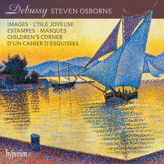 Debussy: Images; Children's Corner; Estampes etc.
