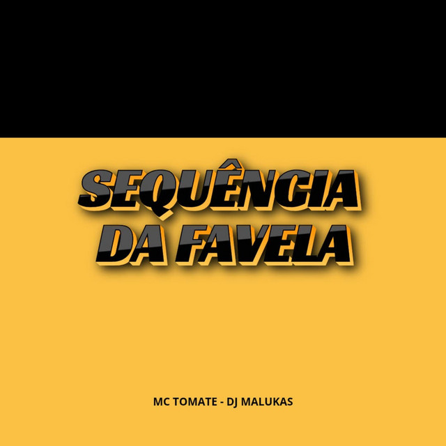 Sequência da Favela