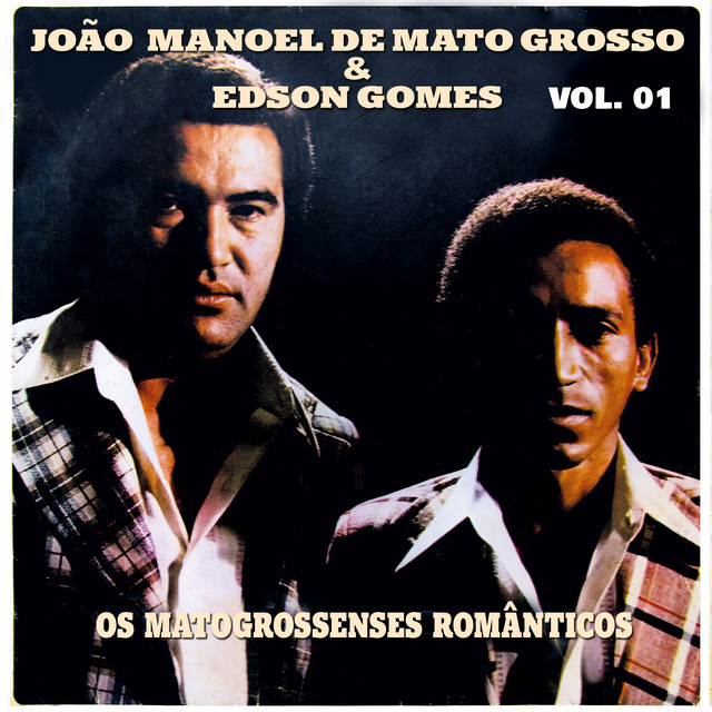 Os Matogrossenses Românticos: Vol. 1 cover art