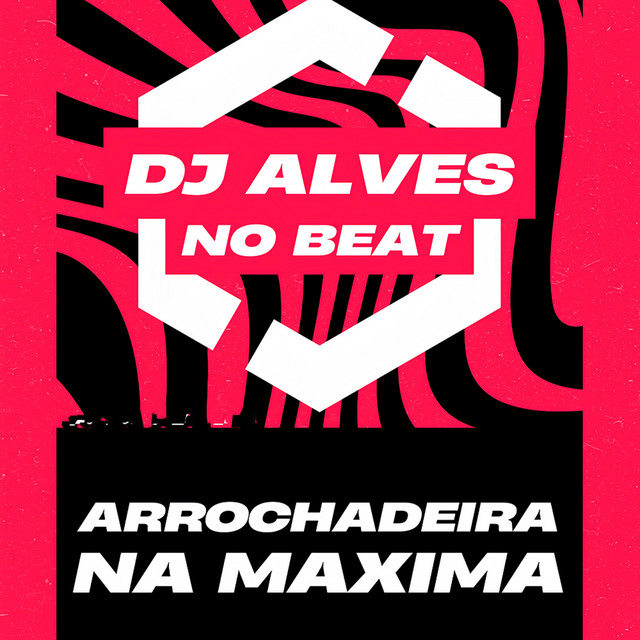 Arrochadeira na Máxima cover art