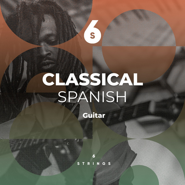 Classical Spanish Guitar Moods