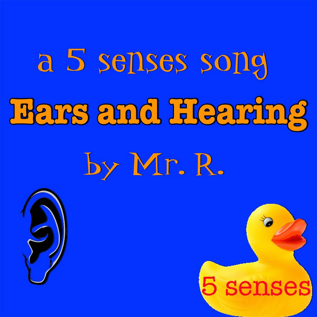 A 5 Senses Song: Ears and Hearing cover