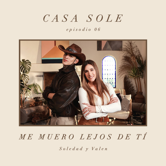 Me Muero Lejos de Ti (Casa Sole) album image