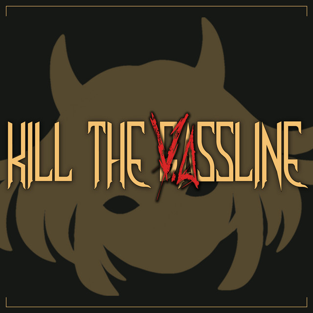 Kill the Vassline cover art