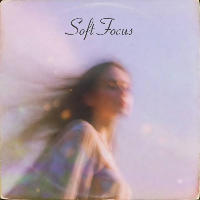 Soft Focus cover art