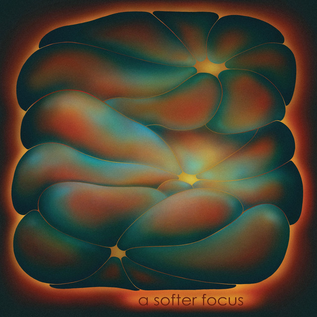 A Softer Focus cover art
