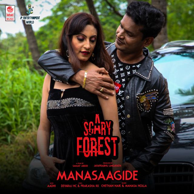 Manasaagide (From "Scary Forest")