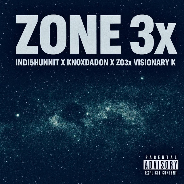 Zone 3x - Single by INDI5HUNNIT | Spotify