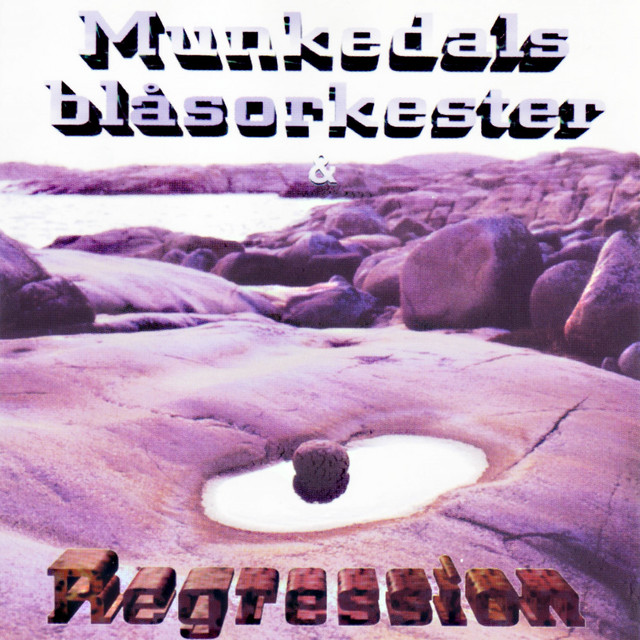 Munkedals Blåsorkester & Regression cover