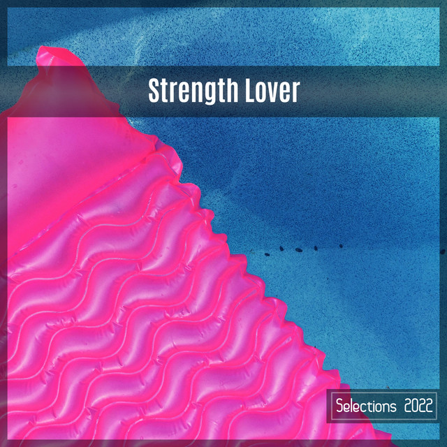 Strength Lover Selections 2022 cover