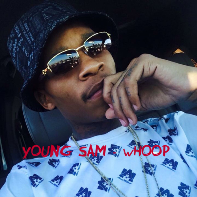 Whoop - Single by Young Sam | Spotify
