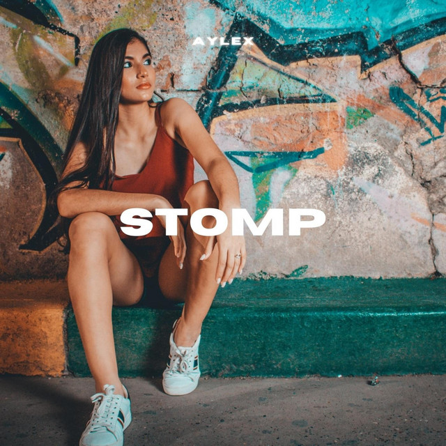 Stomp - Single by Aylex | Spotify
