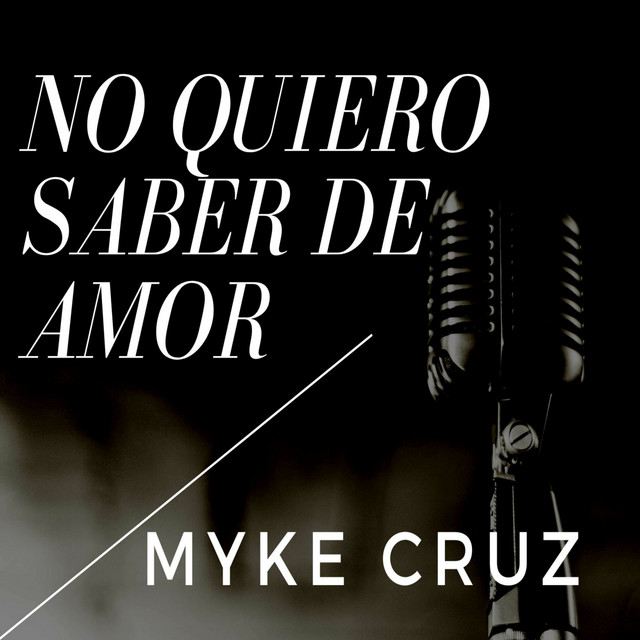 No Quiero Saber de Amor