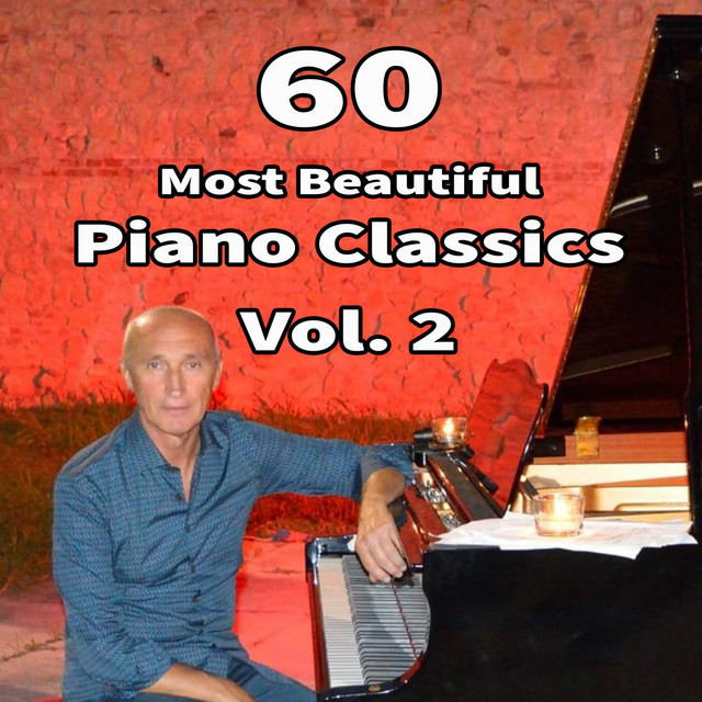 60 Most Beautiful Piano Classics Vol. 2