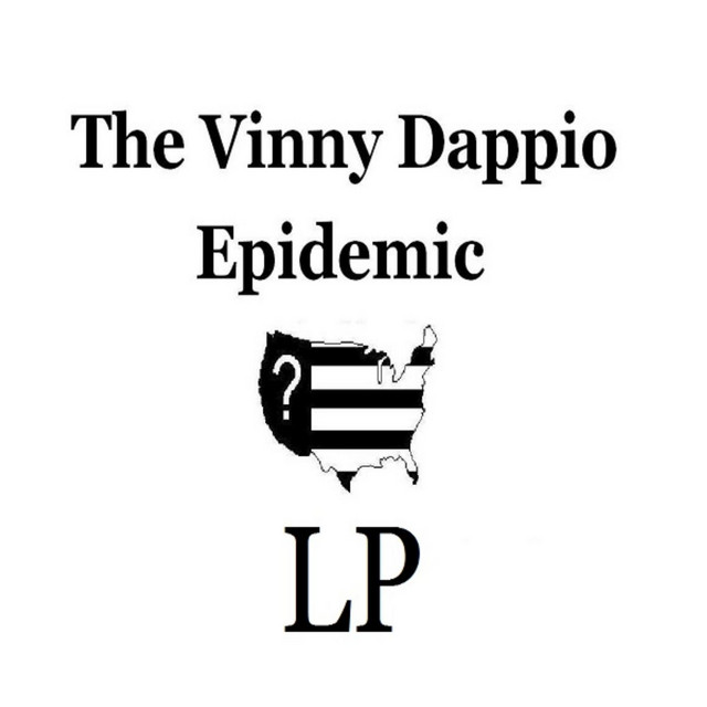 Lp - Album by The Vinny Dappio Epidemic | Spotify