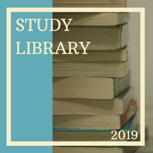 Study Library 2019 - Nature Sounds & Relaxing Music cover art