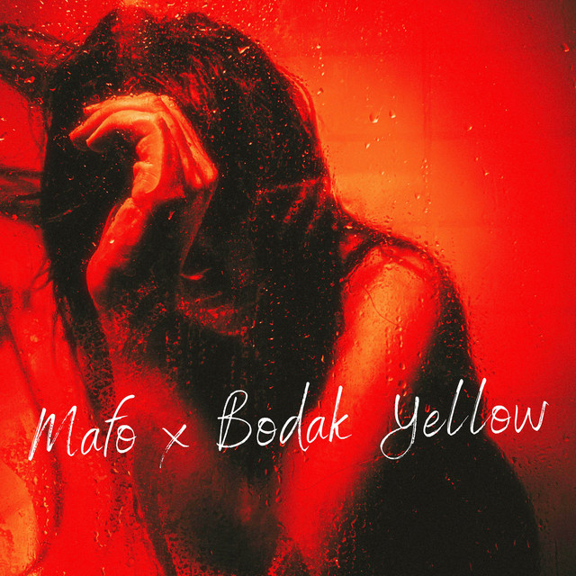 Mafo x Bodak Yellow
