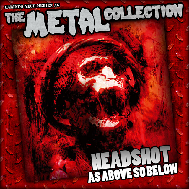 The Metal Collection: Headshot - As Above, So Below cover art