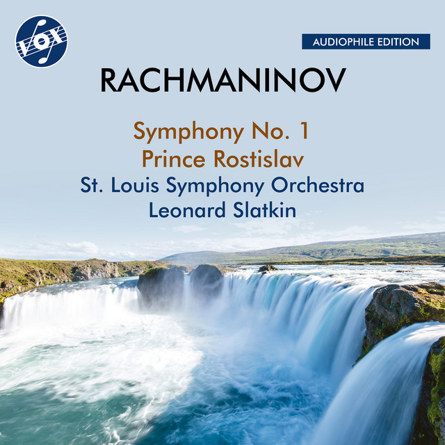 Rachmaninoff: Symphony No. 1 & Prince Rostislav (2023 Remaster)