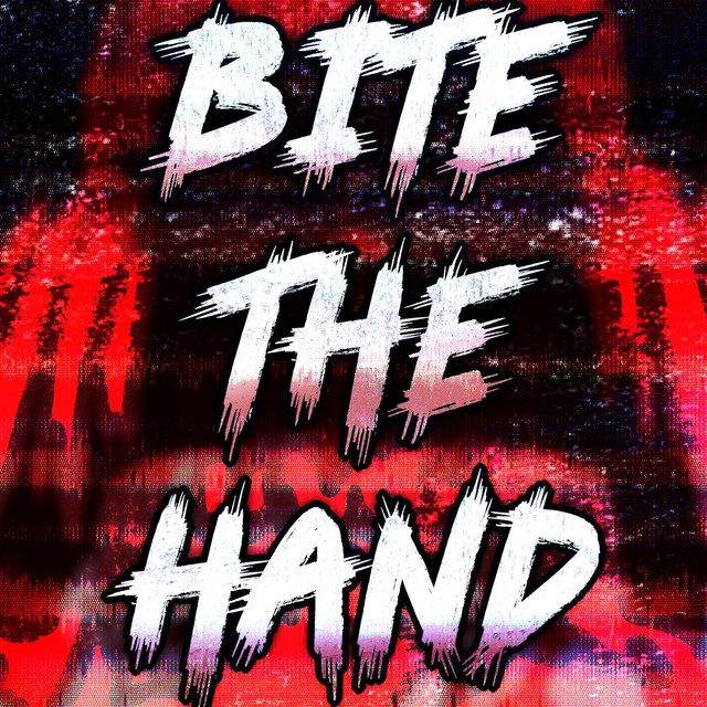 BITE THE HAND