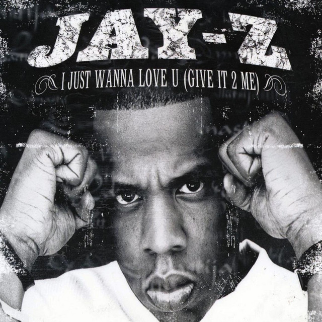 I Just Wanna Love U (Give It 2 Me)