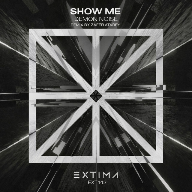 Show Me (Zafer Atabey Remix)