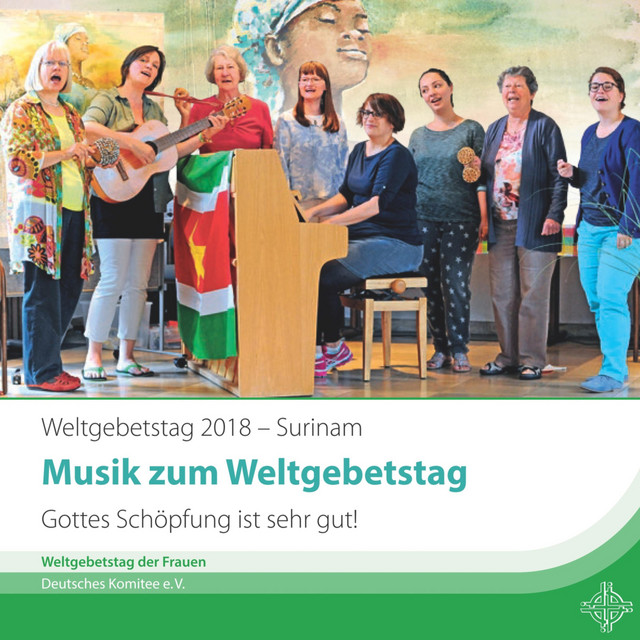 Weltgebetstag Surinam 2018 - Gottes Schöpfung ist sehr gut! cover art