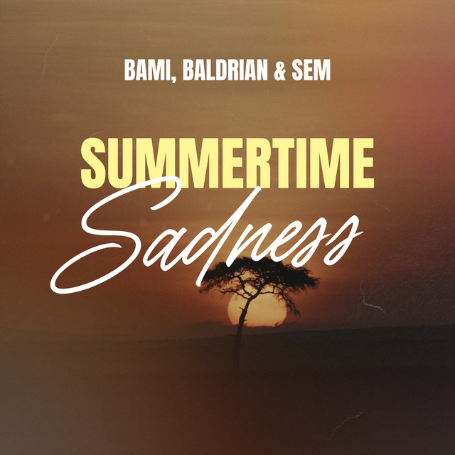 Summertime Sadness