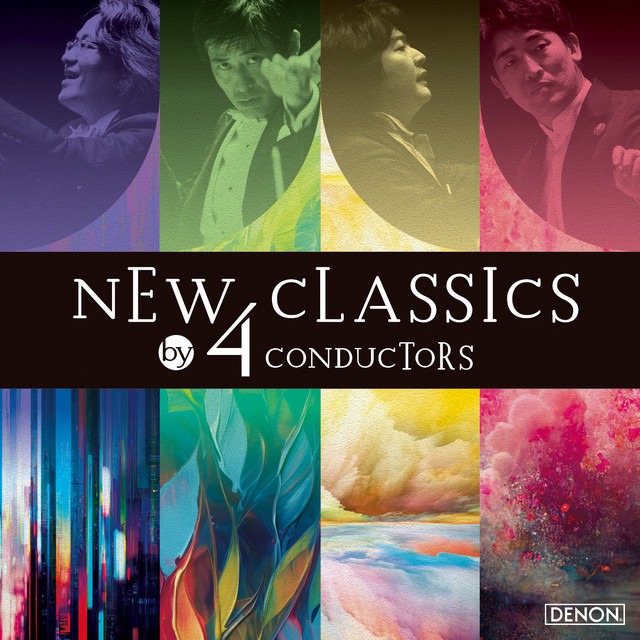 New Classics by 4 Conductors