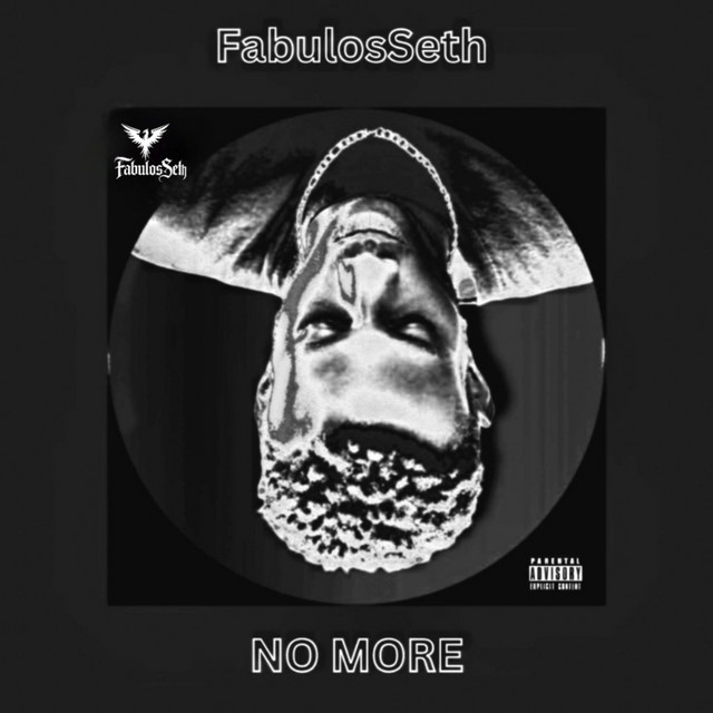 FabulosSeth – NO MORE