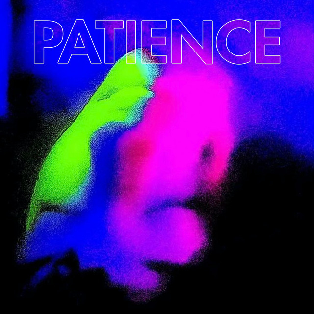 Patience - Single by BevyBlue | Spotify