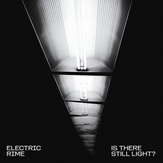 Cover art for Electric Rime — Is There Still Light?