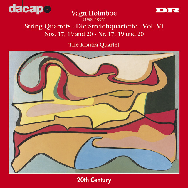 Holmboe: String Quartets Nos. 17, 19 & 20
