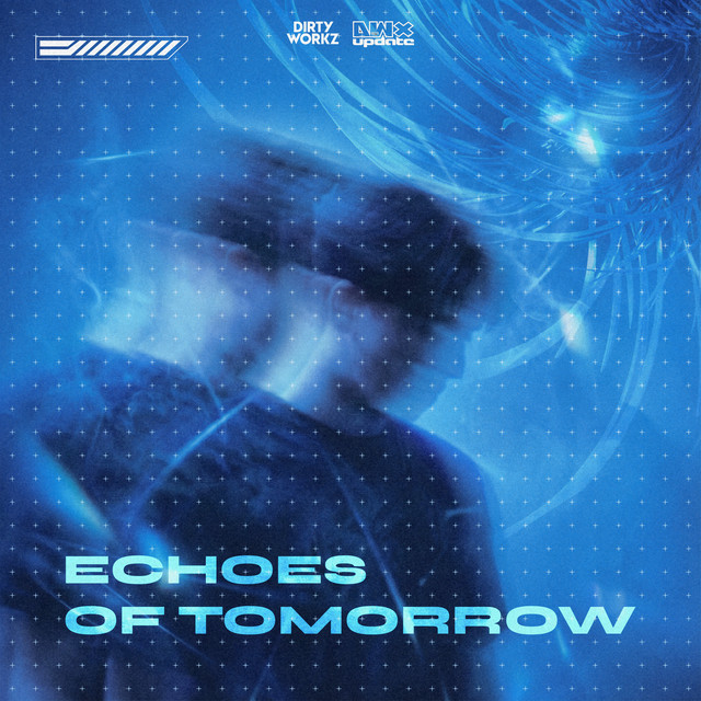 Echoes Of Tomorrow cover art