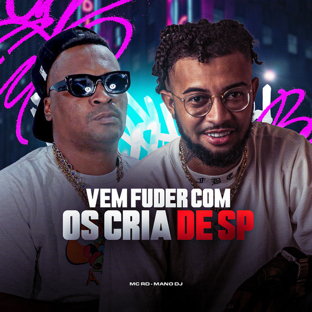 Vem Fuder Com os Cria de Sp
